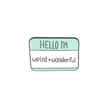 Load image into Gallery viewer, Fun Name Tag Pins
