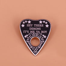 Load image into Gallery viewer, Ouija Bro Pin
