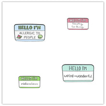 Load image into Gallery viewer, Fun Name Tag Pins